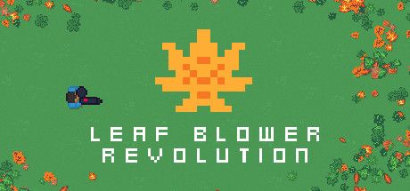 Leaf Blower Revolution cover